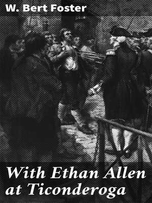 cover image of With Ethan Allen at Ticonderoga